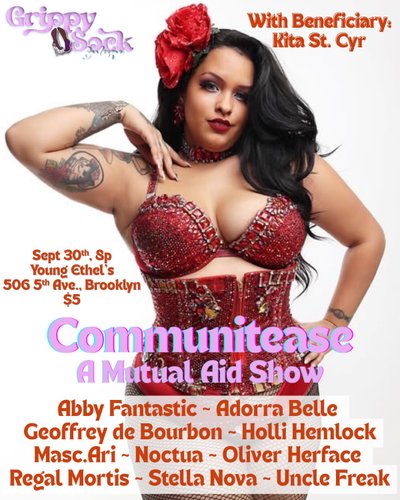 Flyer for Communitease: A Mutual Aid Show for Kita St. Cyr