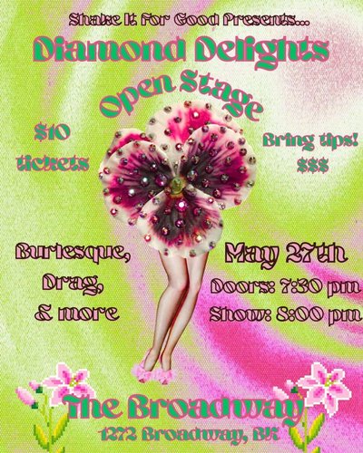 Flyer for Diamond Delights Open Stage